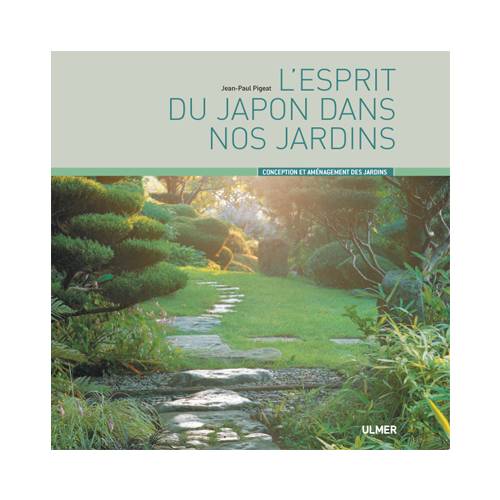 Livre : L'Esprit du Japon dans nos jardins